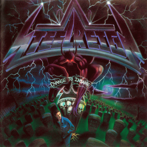 Steel Reign : Change to Insane